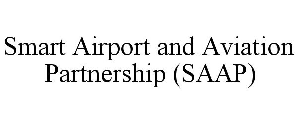  SMART AIRPORT AND AVIATION PARTNERSHIP (SAAP)