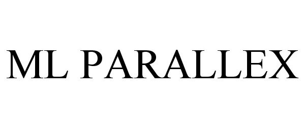  ML PARALLEX