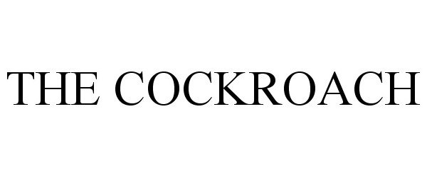 Trademark Logo THE COCKROACH
