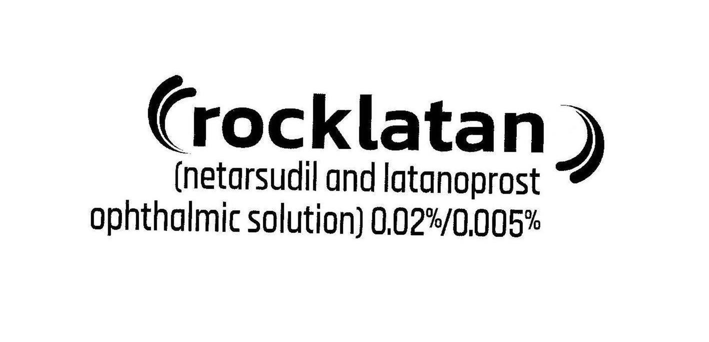  ROCKLATAN (NETARSUDIL AND LATANOPROST OPHTHALMIC SOLUTION) 0.02%/0.005%