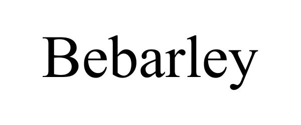 Trademark Logo BEBARLEY