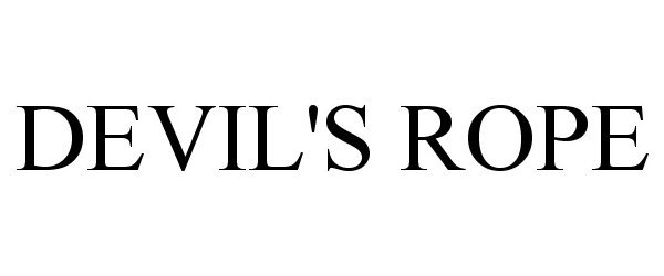 Trademark Logo DEVIL'S ROPE