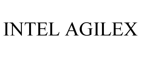 Trademark Logo INTEL AGILEX