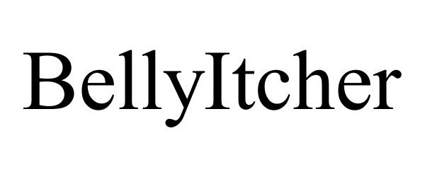 Trademark Logo BELLYITCHER