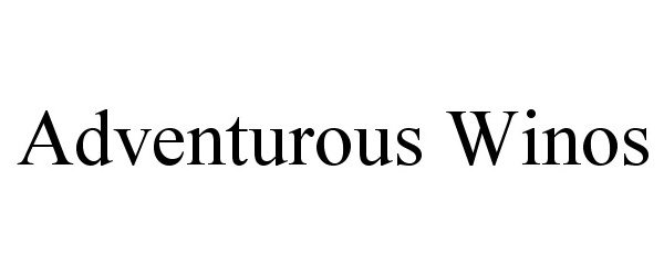 Trademark Logo ADVENTUROUS WINOS