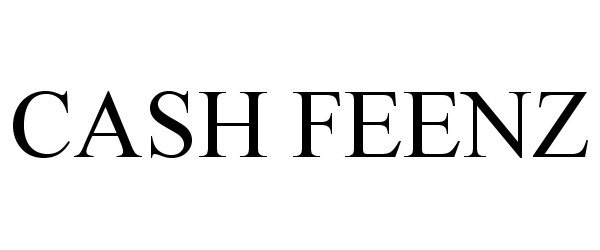 Trademark Logo CASH FEENZ