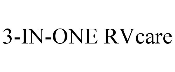 Trademark Logo 3-IN-ONE RVCARE