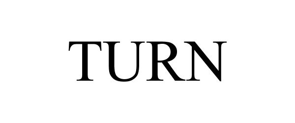 Trademark Logo TURN