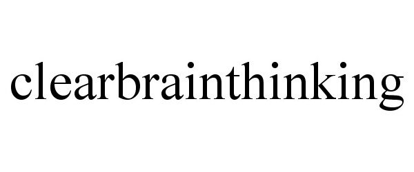 CLEARBRAINTHINKING