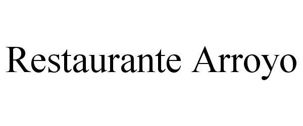  RESTAURANTE ARROYO