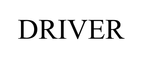 Trademark Logo DRIVER