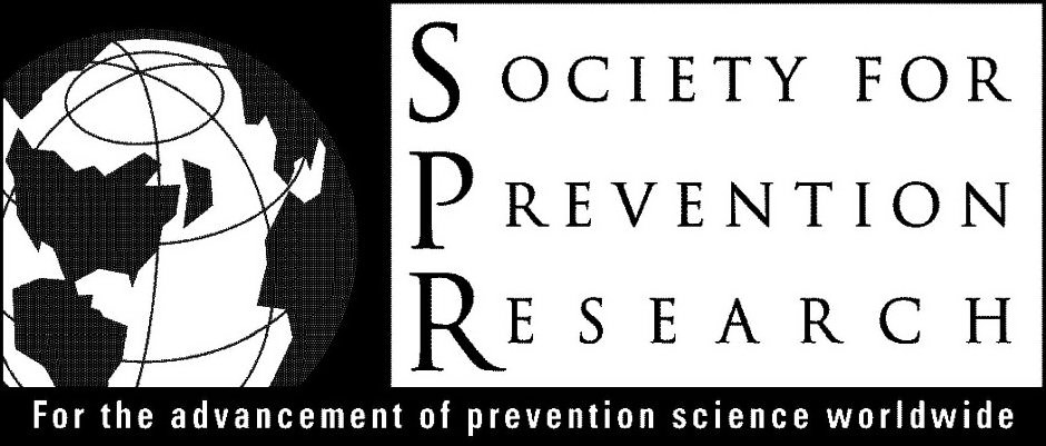  SOCIETY FOR PREVENTION RESEARCH FOR THE ADVANCEMENT OF PREVENTION SCIENCE WORLDWIDE