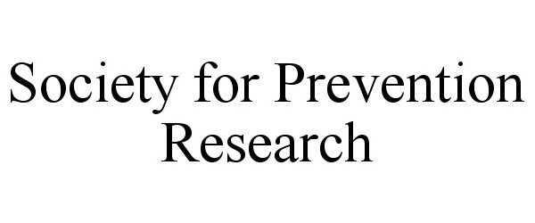  SOCIETY FOR PREVENTION RESEARCH