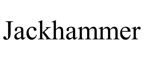 Trademark Logo JACKHAMMER