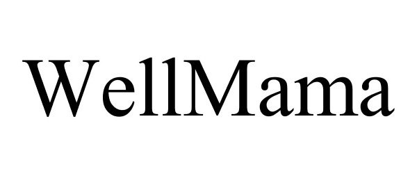 Trademark Logo WELLMAMA