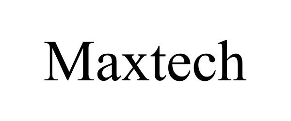 MAXTECH