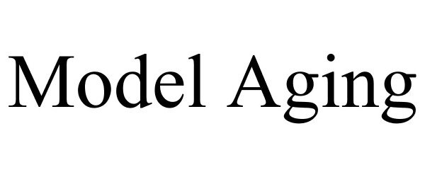 Trademark Logo MODEL AGING