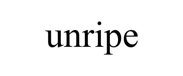  UNRIPE