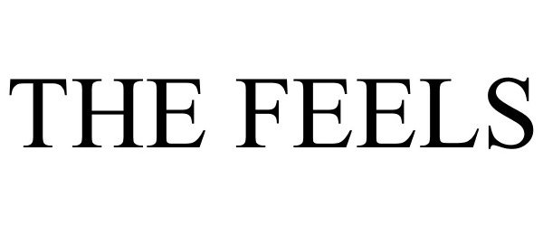 Trademark Logo THE FEELS