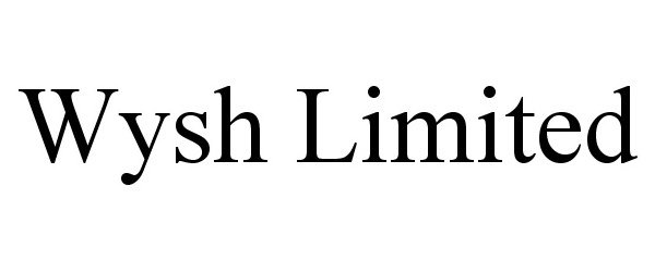 Trademark Logo WYSH LIMITED