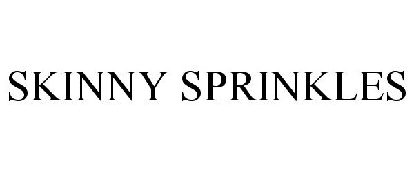 Trademark Logo SKINNY SPRINKLES
