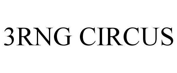 Trademark Logo 3RNG CIRCUS