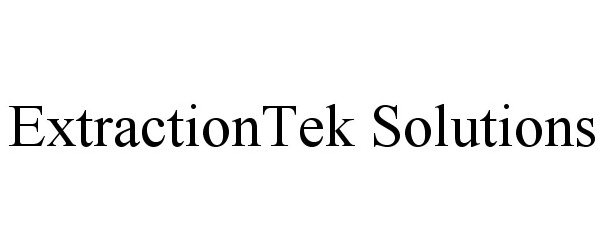  EXTRACTIONTEK SOLUTIONS