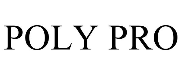 Trademark Logo POLY PRO