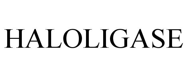 Trademark Logo HALOLIGASE
