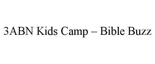  3ABN KIDS CAMP - BIBLE BUZZ