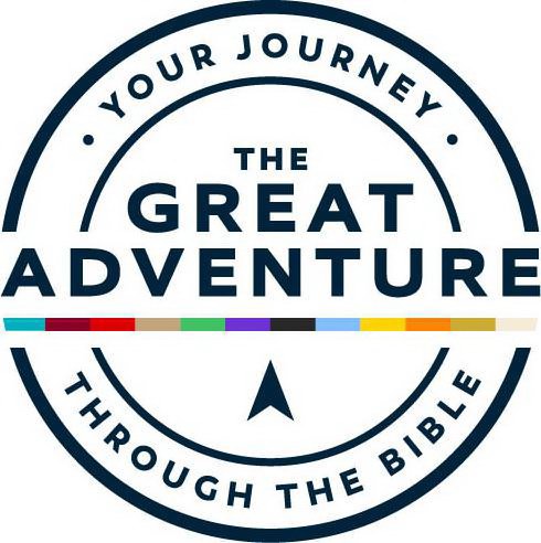  · YOUR JOURNEY · THROUGH THE BIBLE THE GREAT ADVENTURE