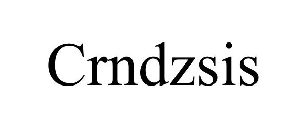 Trademark Logo CRNDZSIS