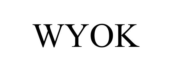 Trademark Logo WYOK