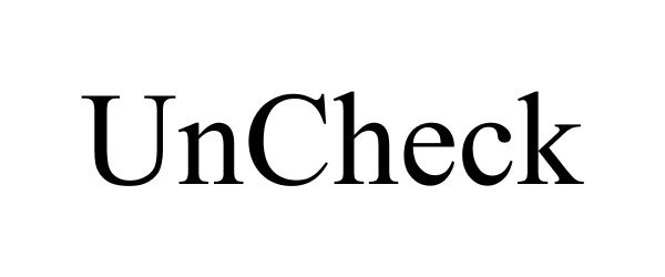 Trademark Logo UNCHECK