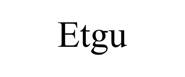 Trademark Logo ETGU