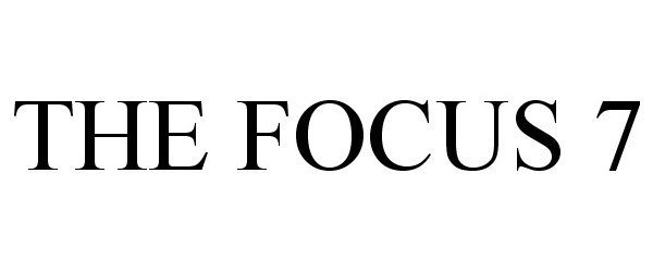  THE FOCUS 7