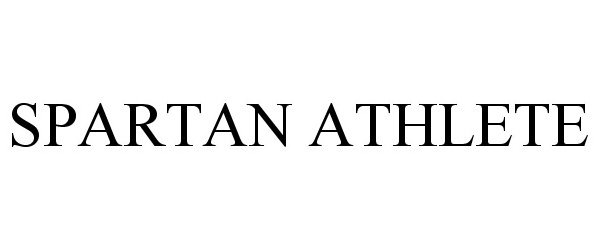 Trademark Logo SPARTAN ATHLETE