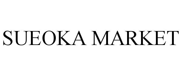 Trademark Logo SUEOKA MARKET