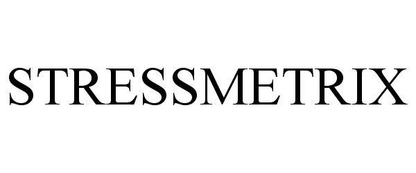 Trademark Logo STRESSMETRIX