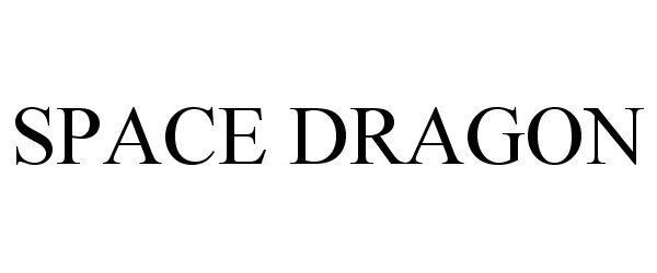 Trademark Logo SPACE DRAGON