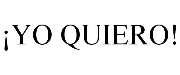 Trademark Logo ¡YO QUIERO!