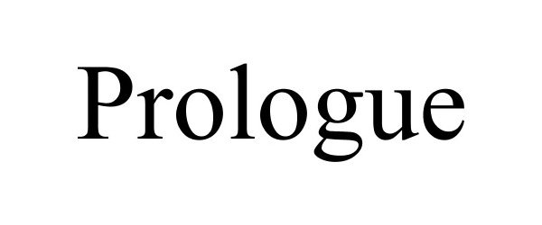  PROLOGUE