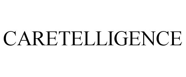 Trademark Logo CARETELLIGENCE