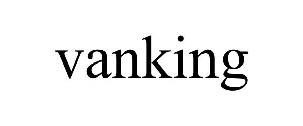 Trademark Logo VANKING