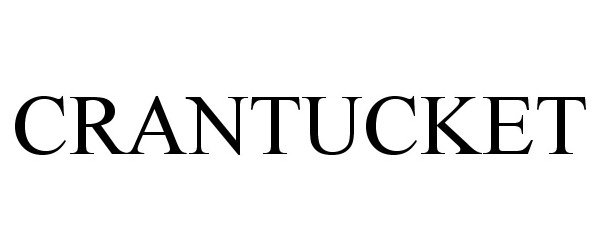 Trademark Logo CRANTUCKET
