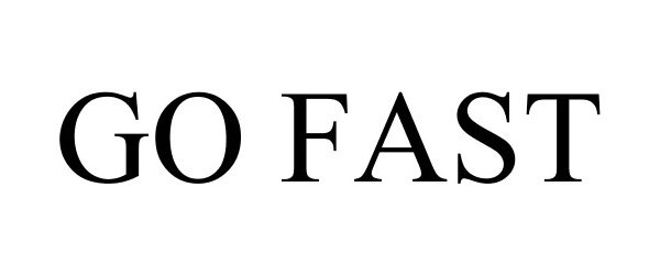 Trademark Logo GO FAST