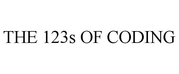  THE 123S OF CODING