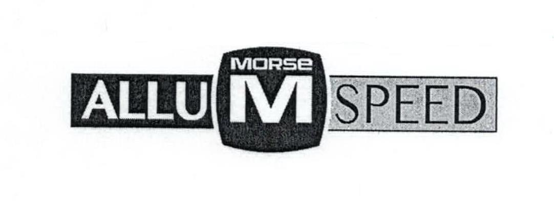 Trademark Logo M MORSE ALLU SPEED