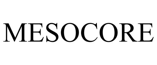 Trademark Logo MESOCORE