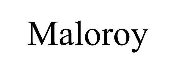 Trademark Logo MALOROY